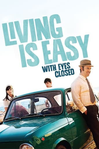 Living Is Easy with Eyes Closed