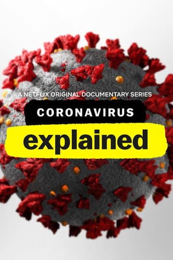 Coronavirus, Explained